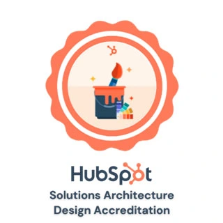 HubSpot Solutions Architecture Design Accreditation.