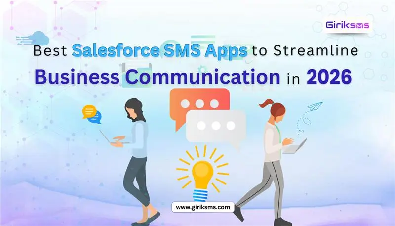 Best Salesforce SMS Apps for Business Communication in 2026