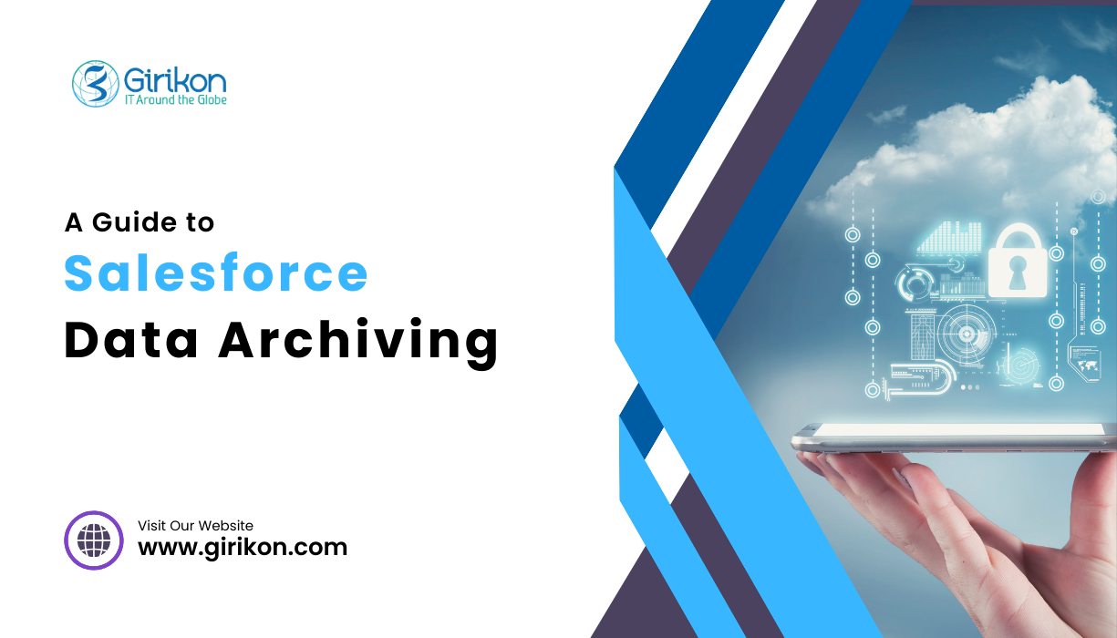A Guide to Salesforce Data Archiving