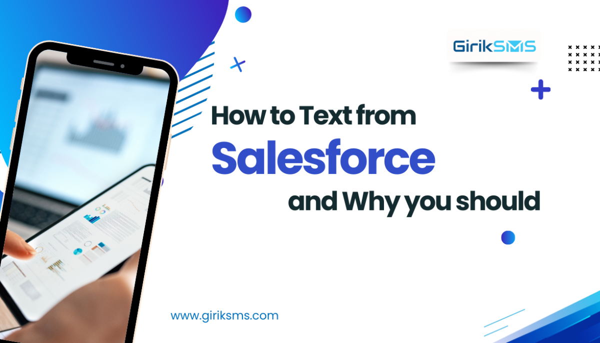 How to Text from Salesforce & Why You Should