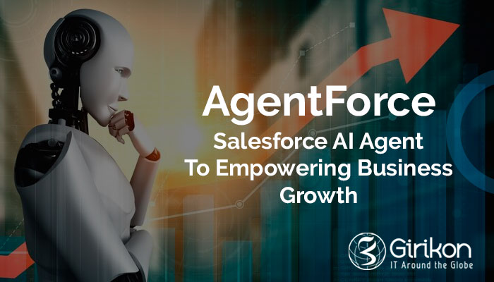 AgentForce: Salesforce AI Agent To Empowering Business Growth