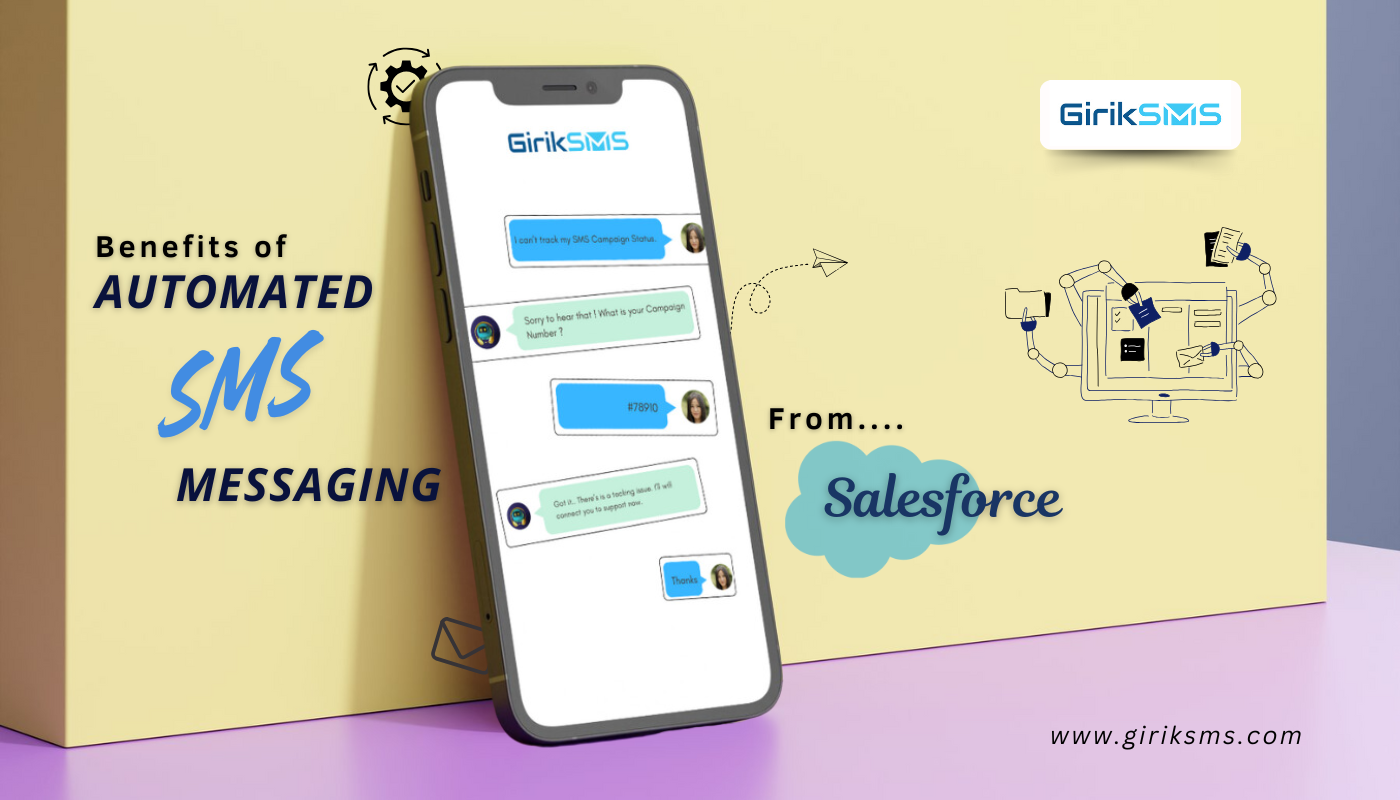 Benefits of Automated SMS Messaging from Salesforce