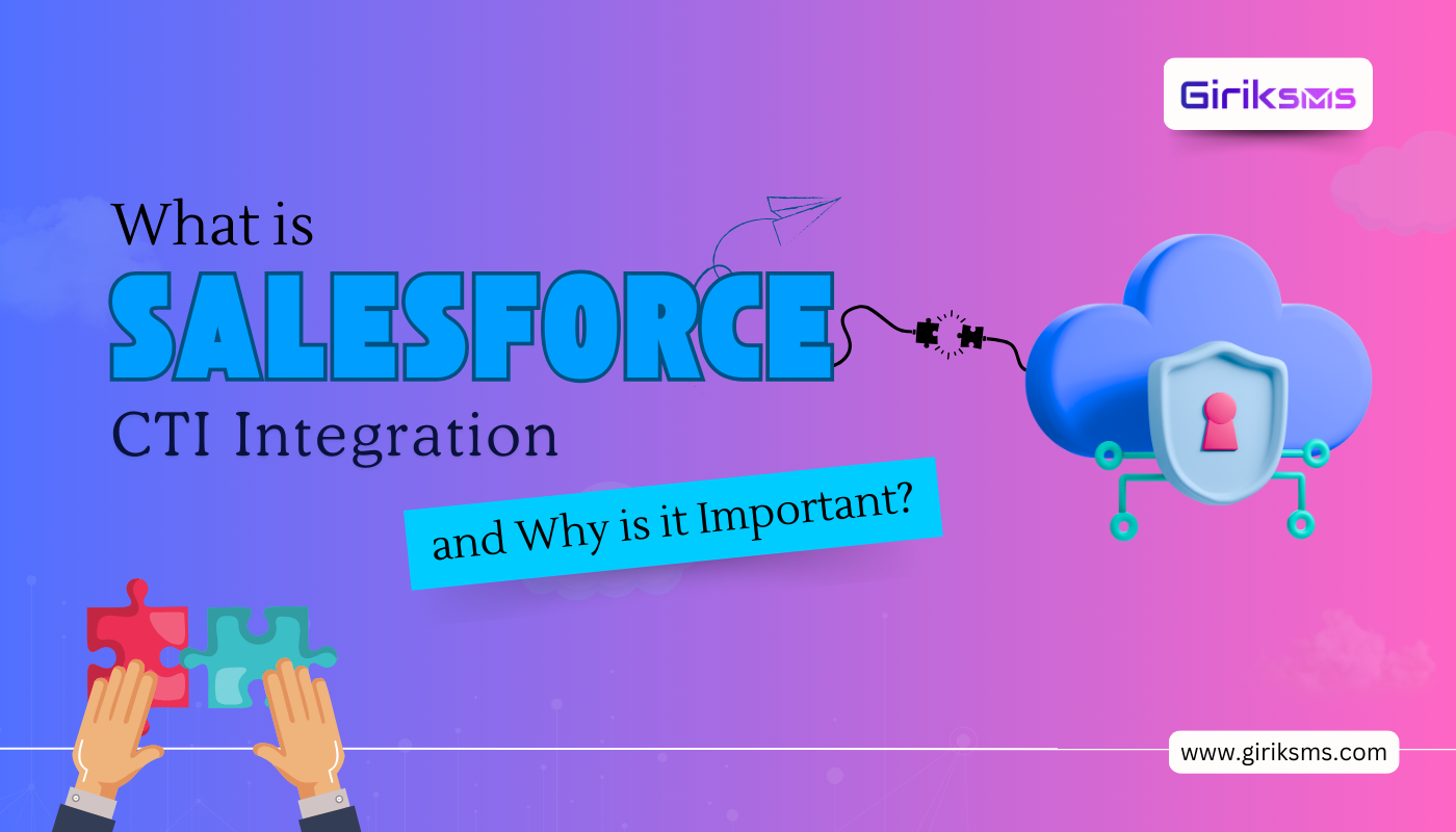 What is Salesforce CTI Integration and Why is it Important